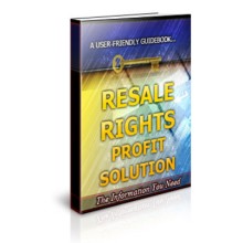Resale Rights Profit Solution Unrestricted PLR Ebook